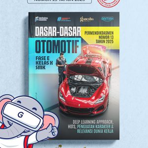 Dasar-Dasar Otomotif - Fase E - Kelas X - SMK
