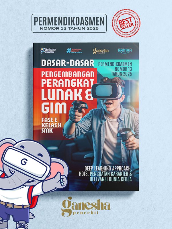 Dasar-Dasar Pengembangan Perangkat Lunak dan Gim - Fase E - Kelas X - SMK