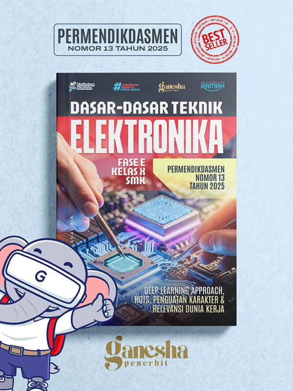 Dasar-Dasar Teknik Elektronika - Fase E - Kelas X - SMK