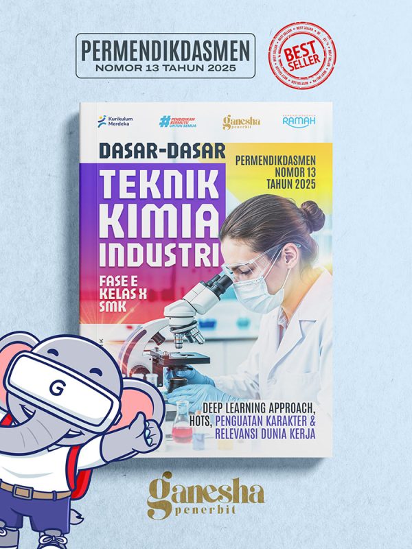 Dasar-Dasar Teknik Kimia Industri - Fase E - Kelas X - SMK