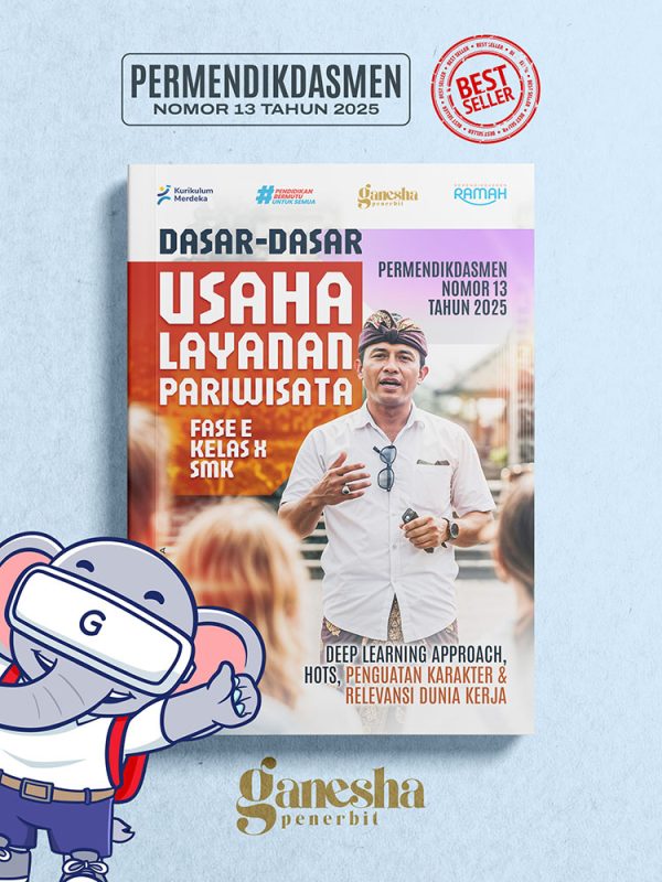 Dasar-Dasar Usaha Layanan Pariwisata - Fase E - Kelas X - SMK