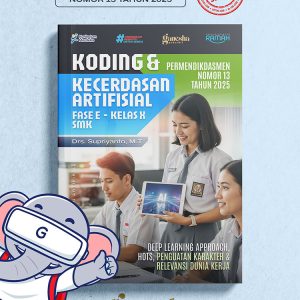 Koding & Kecerdasan Artifisial - Fase E - Kelas X - SMK