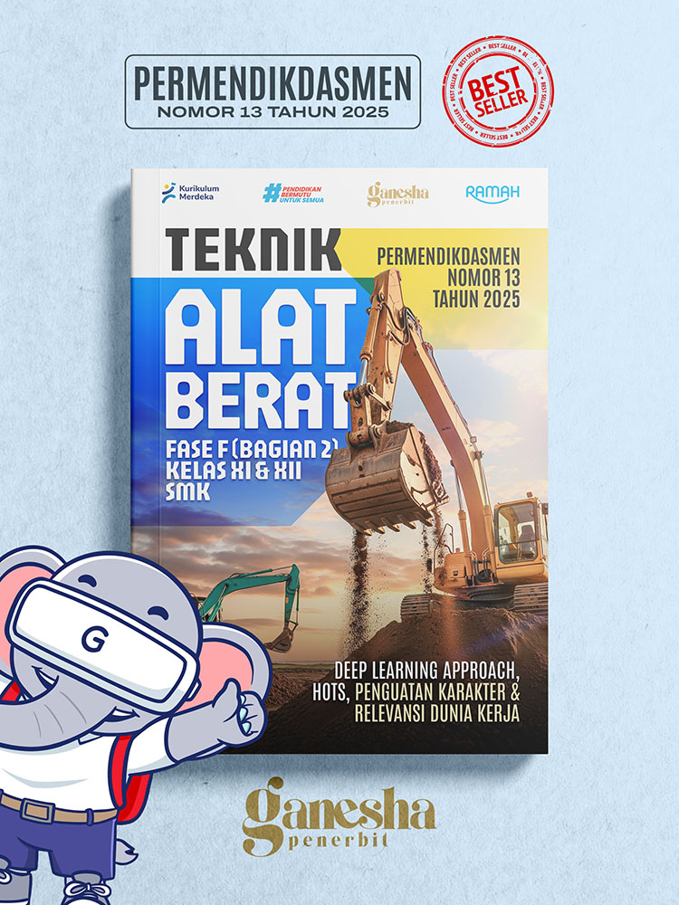 Teknik Alat Berat - Fase F (Bagian 2) - Kelas XI dan XII - SMK