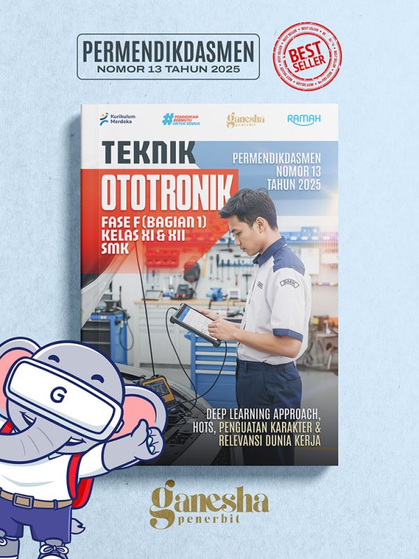 Teknik Ototronik - Fase F (Bagian 1) - Kelas XI dan XII - SMK