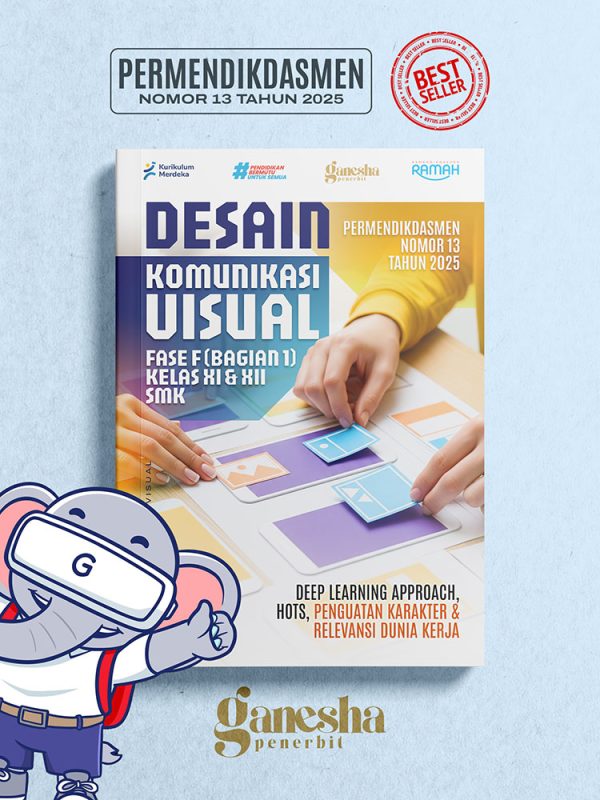 Desain Komunikasi Visual - Fase F (Bagian 1) - Kelas XI dan XII - SMK