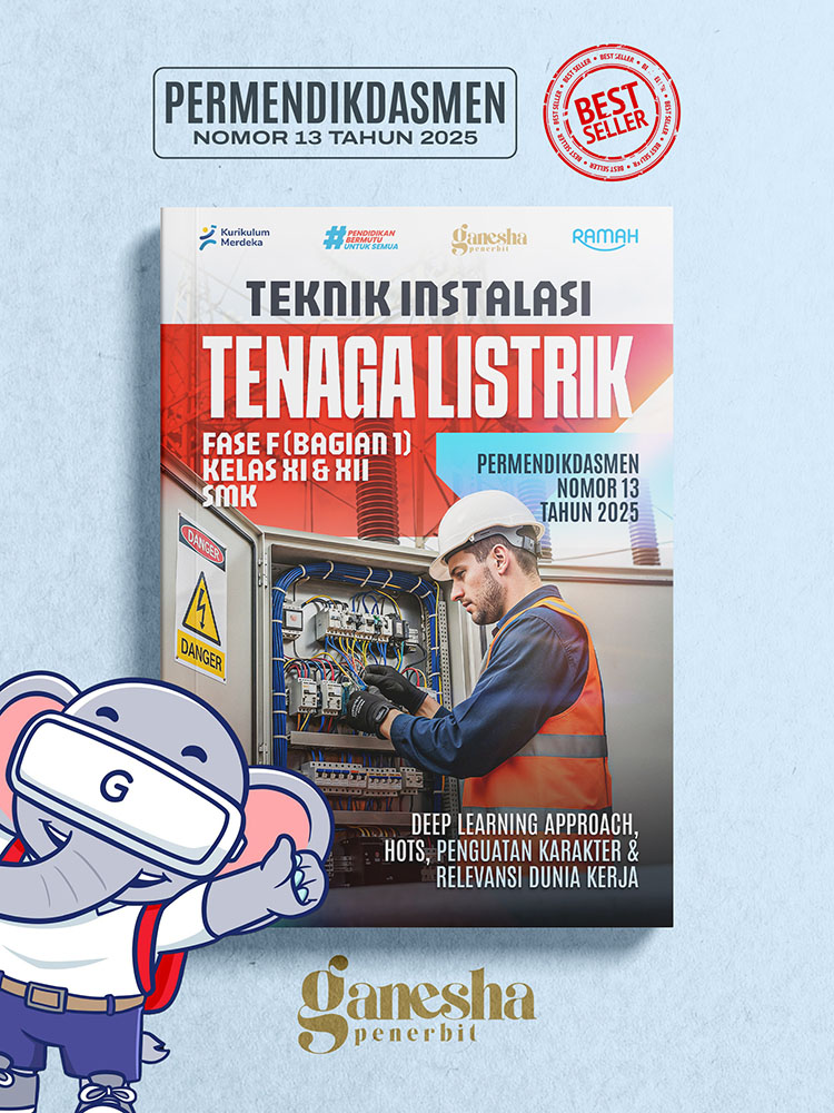 Teknik Instalasi Tenaga Listrik - Fase F (Bagian 1) - Kelas XI dan XII - SMK