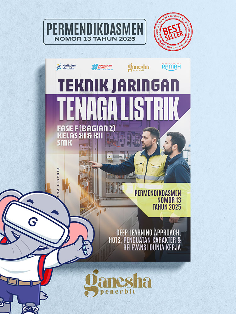 Teknik Jaringan Tenaga Listrik - Fase F (Bagian 2) - Kelas XI dan XII - SMK