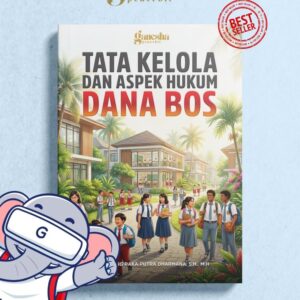 Tata Kelola dan Aspek Hukum Dana BOS